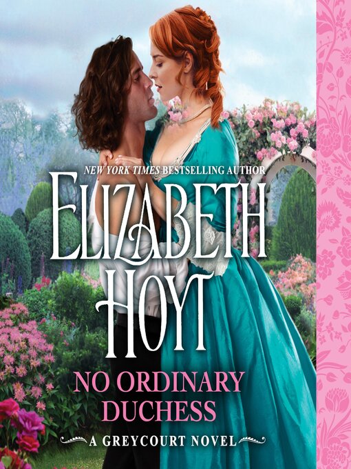 Title details for No Ordinary Duchess by Elizabeth Hoyt - Wait list